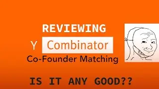 Reviewing Y combinator's co-founder matching