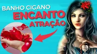 💃Banho Cigano : Encanto e Atração ❣️❤️‍🔥🌹@AuroradaEspiritualidade