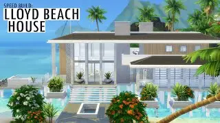 The Lloyd Beach House - Speed Build | The Sims 4