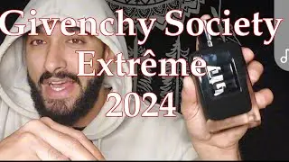 آخر إصدارات جيفنشي ٢٠٢٤💥💥 | Givenchy Society Extreme 2024 NEWEST RELEASE