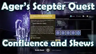 How to start the ager scepter quest.  Find the confluence and skews.