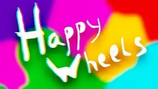 Happy Wheels