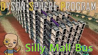 The last of the prep work : Dyson Sphere program ep 11