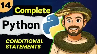 Lec 14: Conditional Statements | Python Full Course (2025)