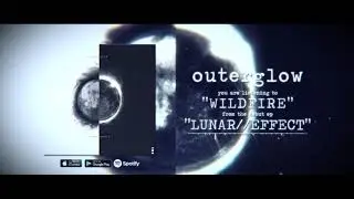 Outer Glow - Wildfire