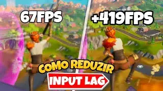 COMO AUMENTAR MUITO O FPS E REDUZIR O INPUT LAG DO FORTNITE!!