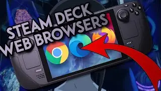 「How to get a Web Browser on Steam Deck」