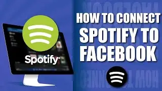 How to connect spotify to facebook 2022