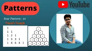 Pattern - 14 || Part -2 Solution Video| Java Foundation Course |Number Pattern || Pascal's Triangle.