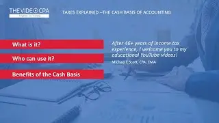 Taxes Explained - The Cash Basis of Accounting