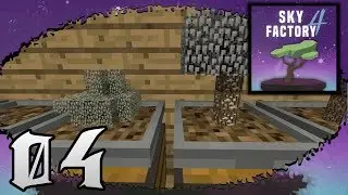 ￭ EASY TREE FARM! ￭ SkyFactory 4 ￭ Ep.04 ￭ Minecraft 1.12 ￭ Modded ￭