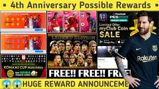 😱 4th Anniversary Celebration Possible Rewards details in PES 2021 Mobile II PES UNIQUE II PES 2021