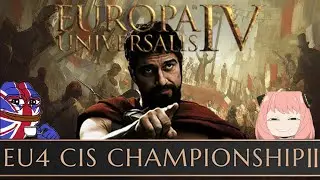 EU4 CIS CHAMPIONSHIPS 2 сессия №1/just chatting