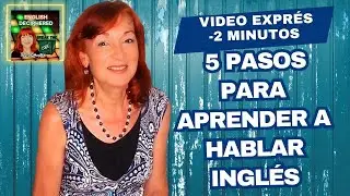 5 Pasos para aprender a hablar inglés #aprendizajedeinglés #inglésparahispanohablantes #speaking