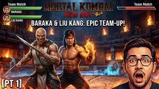 Baraka | Liu Kang Team match PT 1 Mortal Kombat New Era