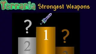 The BEST weapons to use at each point in Terraria (1.4.1)