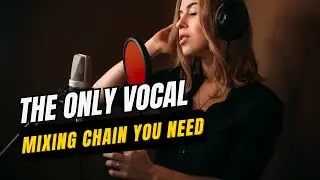 How to never struggle with vocal mixing again