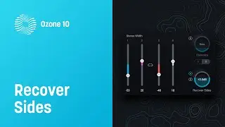 How to Use Recover Sides in Ozone 10 Imager | iZotope Stereo Imaging