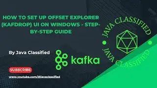 How to Set Up Offset Explorer (Kafdrop) UI on Windows - Step-by-Step Guide