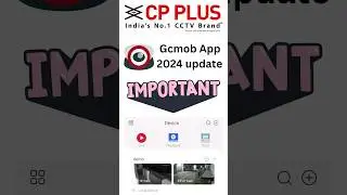 cp plus new update | cp plus camera connect to mobile 2024 | gcmob app update