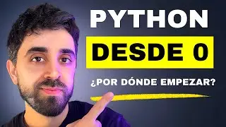 Desarrollador Python Desde 0 ¿Por Dónde Empezar?