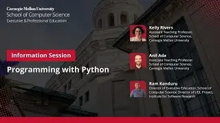 Information session on Carnegie Mellon University School’s Programming with Python program