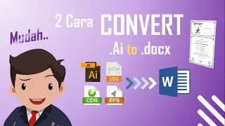 2 Ways to convert .Ai, .EPS, .Svg, .cdr files so that they can be edited in Ms. Word