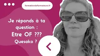 Être organisme de formation en France