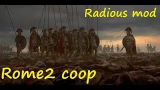 003 Rome2 Radious mód - coop Pergamon a Makedonie - Twitch stream