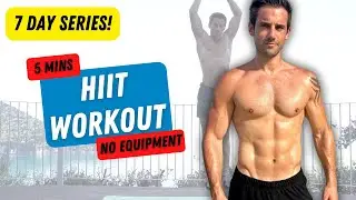 5 Min HIIT Workout | BODYWEIGHT | 7 DAY SERIES (Day 3)