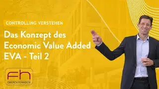 Das Konzept des Economic Value Added (EVA) - Teil 2