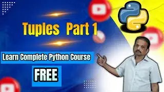 Learn Python Tuples Complete Python Course for Free!