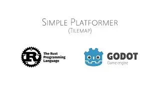 Godot & Rust: Simple Platformer Part I