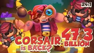 CORSAIR is STRONG again? 47.3 BILLION | Rush Royale