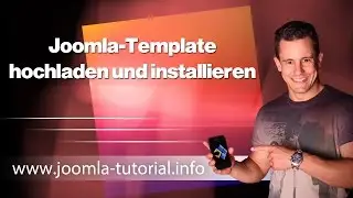 Joomla-Template hochladen und installieren