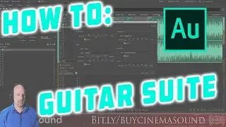 Adobe Audition How To: Guitar Suite