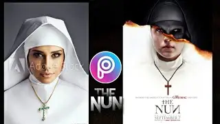 THE NUN- PICSART KZ/ HOW TO EDIT MOVIE POSTER THE NUN / MADE WITH PICSART
