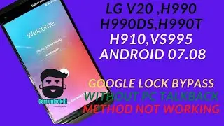 LG V20 F800S & H918,H990N,H990DS/H910 FRP/Google Lock Bypass android 9  Without PC Latest Security