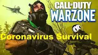 MODERN WARFARE | *NEW* I War Zone Coronavirus Survival