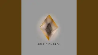 Self Control (slowed)