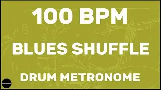 Blues Shuffle | Drum Metronome Loop | 100 BPM