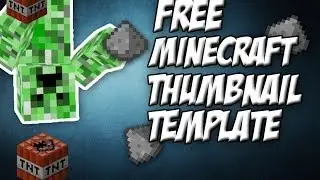 Adobe Photoshop - Free Minecraft Thumbnail Template