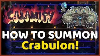 Crabulon Tutorial + Tips | Terraria Calamity Mod!