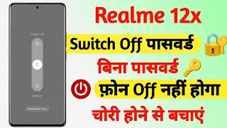 realme 12x switch off password setting | switch off password setting realme 12x