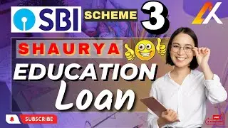 SBI Shaurya Education Loan Scheme 3 | Dream Big, Study Abroad with SBI | Study Overseas with Ease
