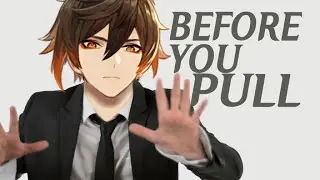 Zhongli | Before You Pull | Genshin Impact
