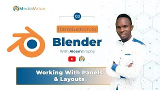 3. How to use layouts and panels inside blender -  Luganda version