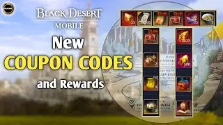New Coupon Codes and Rewards | Black Desert Mobile