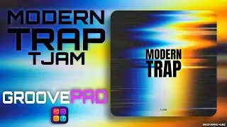 MODERN TRAP (TJAM) - GROOVEPAD MUSIC - ATMOS