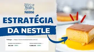 4 Milhões de visitas - Conheça a Estratégia da Nestle para vender seus produtos